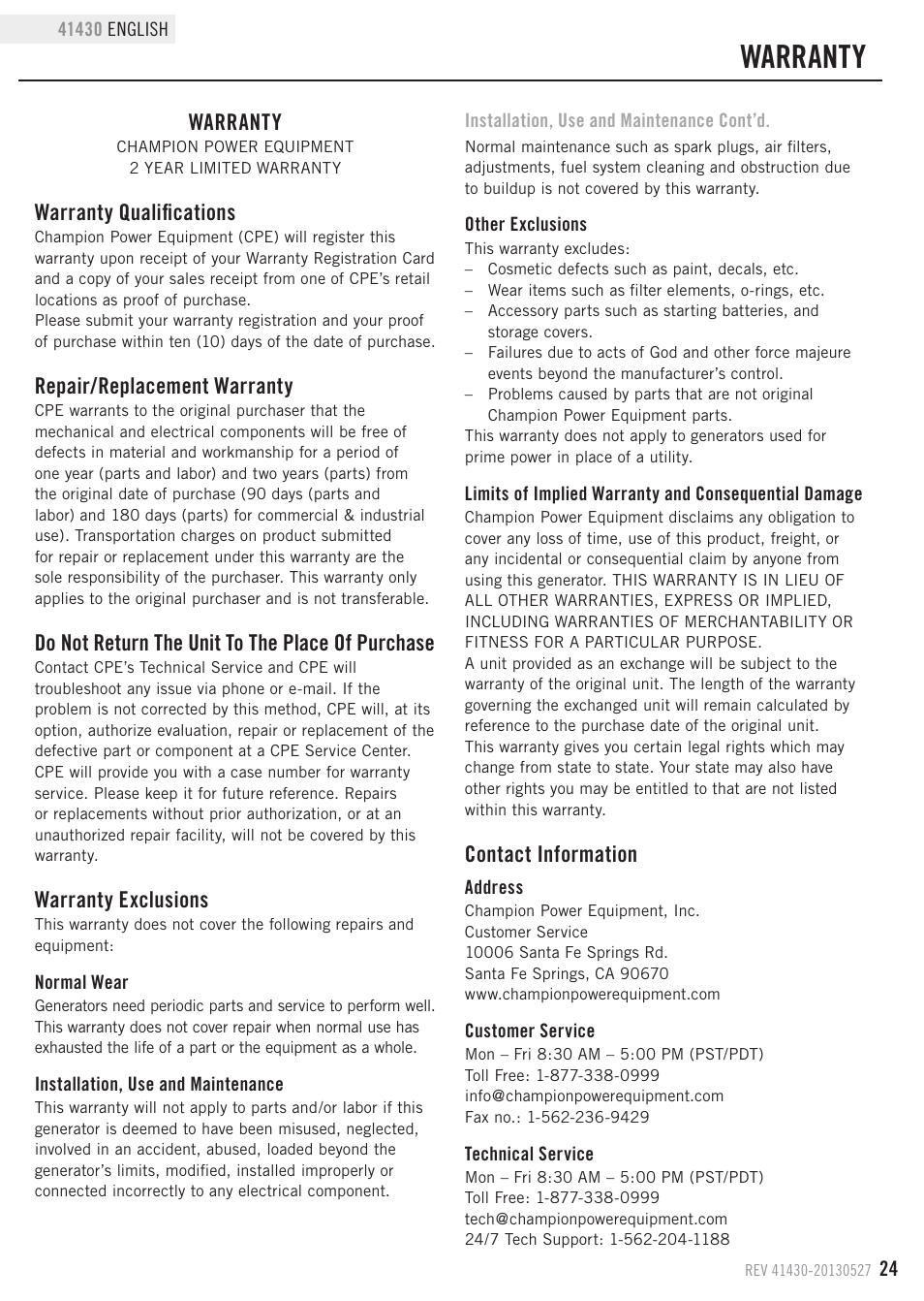 Warranty, Warranty qualifications, Repair/replacement warranty | Do not return the unit to the place of purchase, Warranty exclusions, Contact information | Champion Power Equipment 41430 User Manual | Page 27 / 30