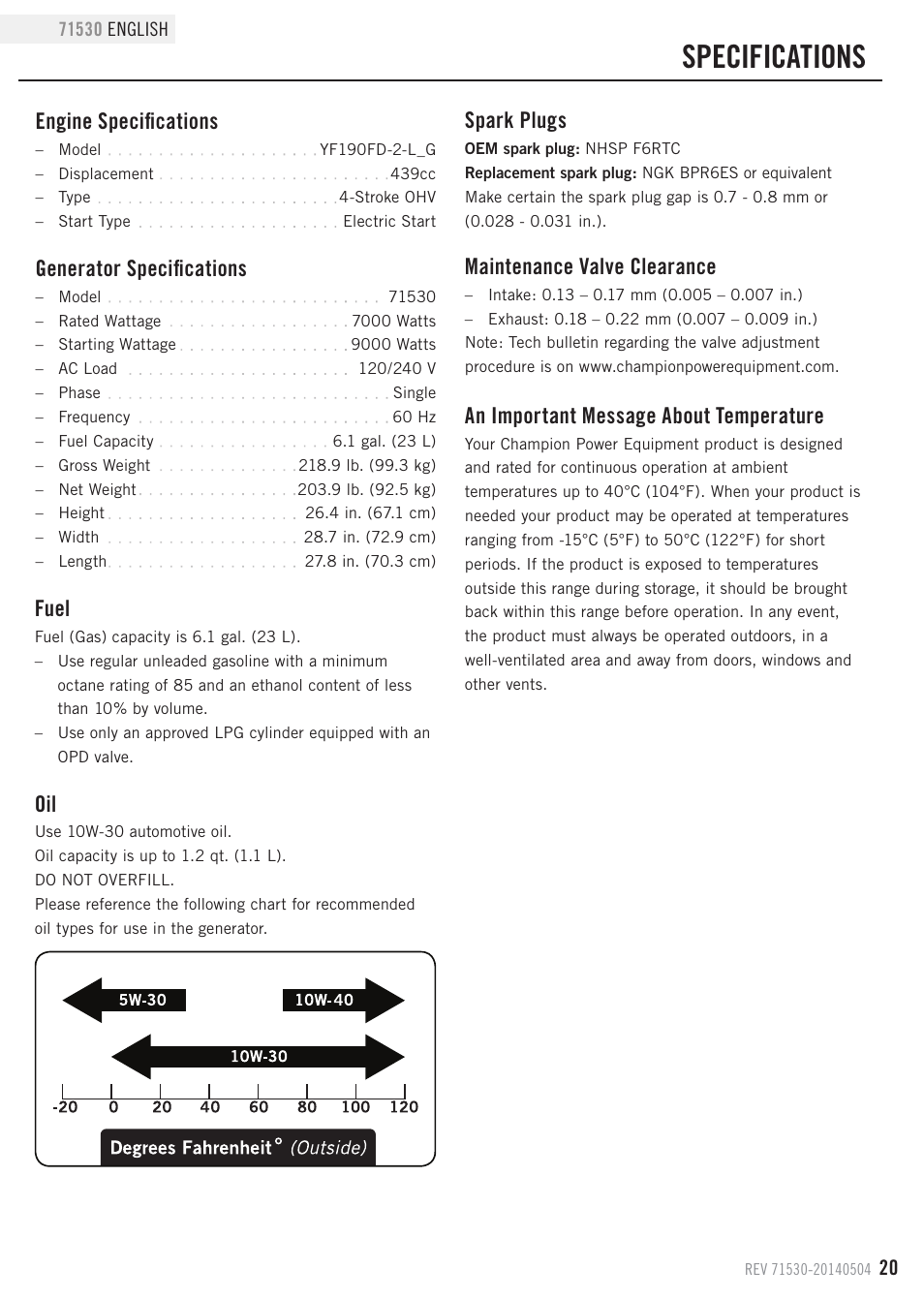 Specifications, Fuel, Engine specifications | Generator specifications, Maintenance valve clearance, Spark plugs, An important message about temperature | Champion Power Equipment 71530 User Manual | Page 23 / 33