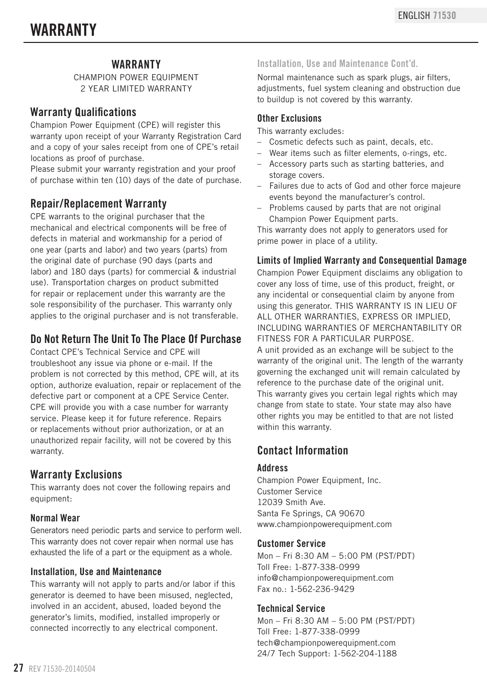 Warranty, Warranty qualifications, Repair/replacement warranty | Do not return the unit to the place of purchase, Warranty exclusions, Contact information | Champion Power Equipment 71530 User Manual | Page 30 / 33