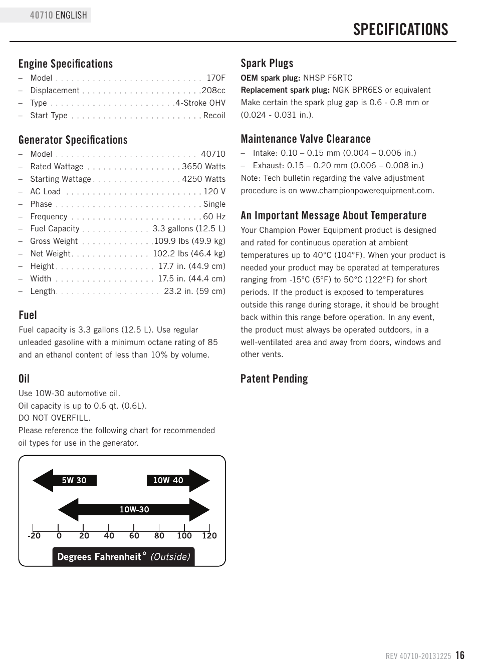 Specifications, Engine specifications, Generator specifications | Maintenance valve clearance, Spark plugs, Fuel, An important message about temperature, Patent pending | Champion Power Equipment 40710 User Manual | Page 19 / 29