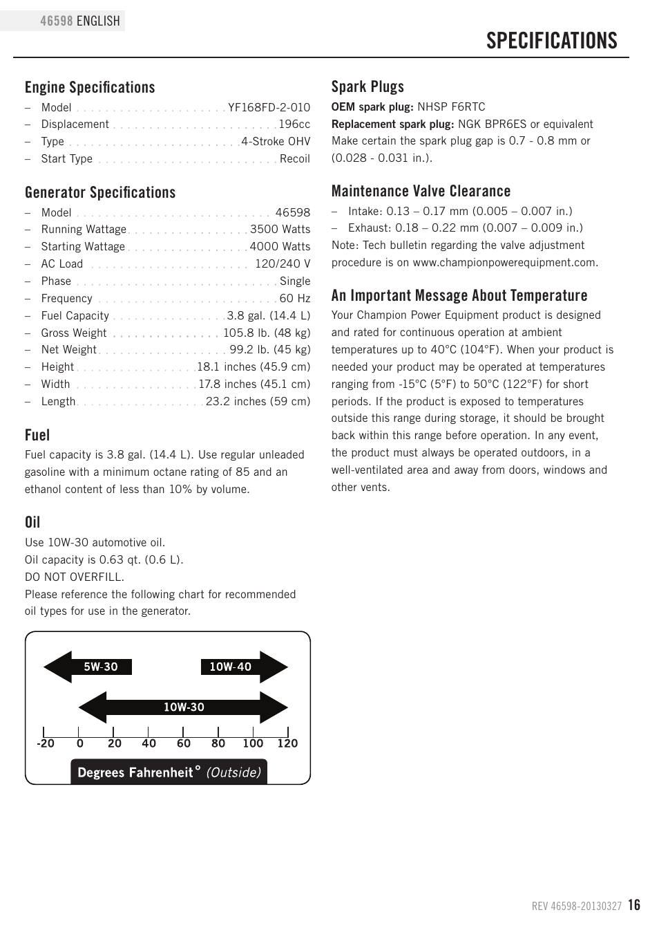 Specifications, Engine specifications, Fuel | Generator specifications, Maintenance valve clearance, Spark plugs, An important message about temperature | Champion Power Equipment 46598 User Manual | Page 19 / 29