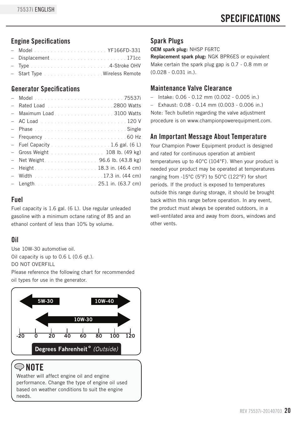 Specifications, Fuel, Maintenance valve clearance | Generator specifications, Engine specifications, Spark plugs, An important message about temperature | Champion Power Equipment 75537i User Manual | Page 23 / 33