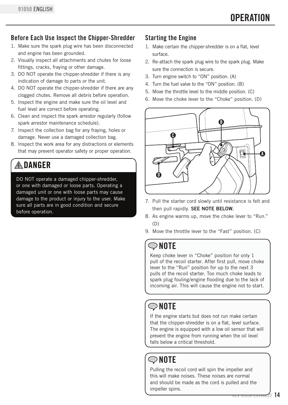 Operation, Danger, Before each use inspect the chipper-shredder | Starting the engine | Champion Power Equipment 91050 User Manual | Page 17 / 34