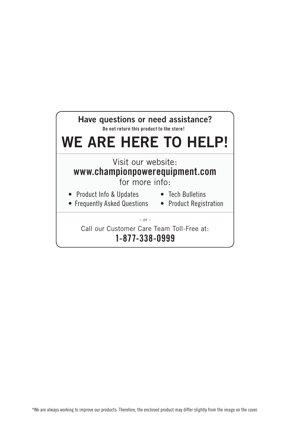 We are here to help | Champion Power Equipment 10032 User Manual | Page 2 / 17
