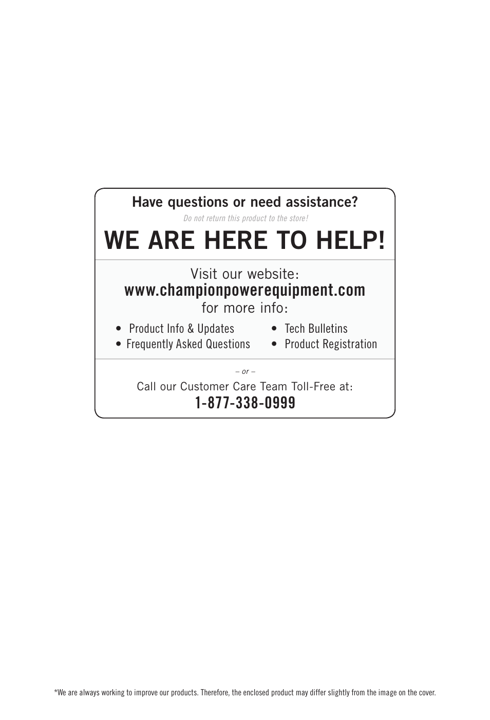 We are here to help | Champion Power Equipment 12551 User Manual | Page 2 / 19