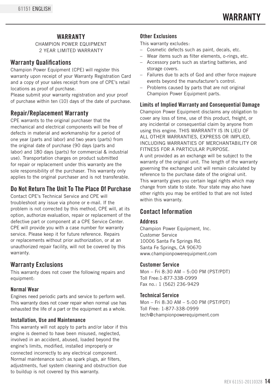 Warranty, Warranty qualifications, Repair/replacement warranty | Do not return the unit to the place of purchase, Warranty exclusions, Contact information | Champion Power Equipment 61151 User Manual | Page 17 / 20