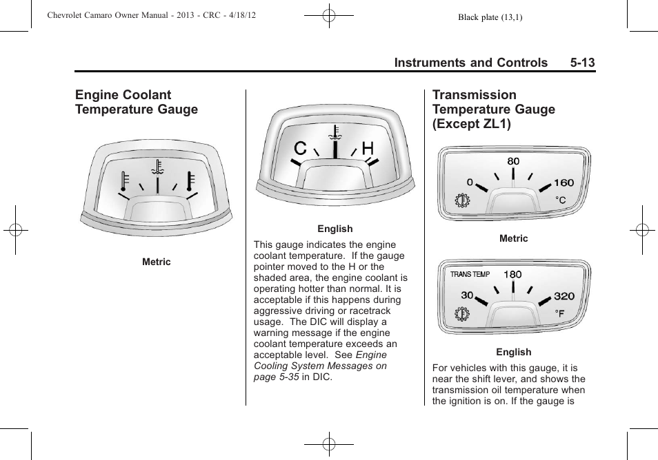 Engine coolant temperature gauge, Transmission temperature gauge (except zl1) | CHEVROLET 2013 Camaro User Manual | Page 111 / 414