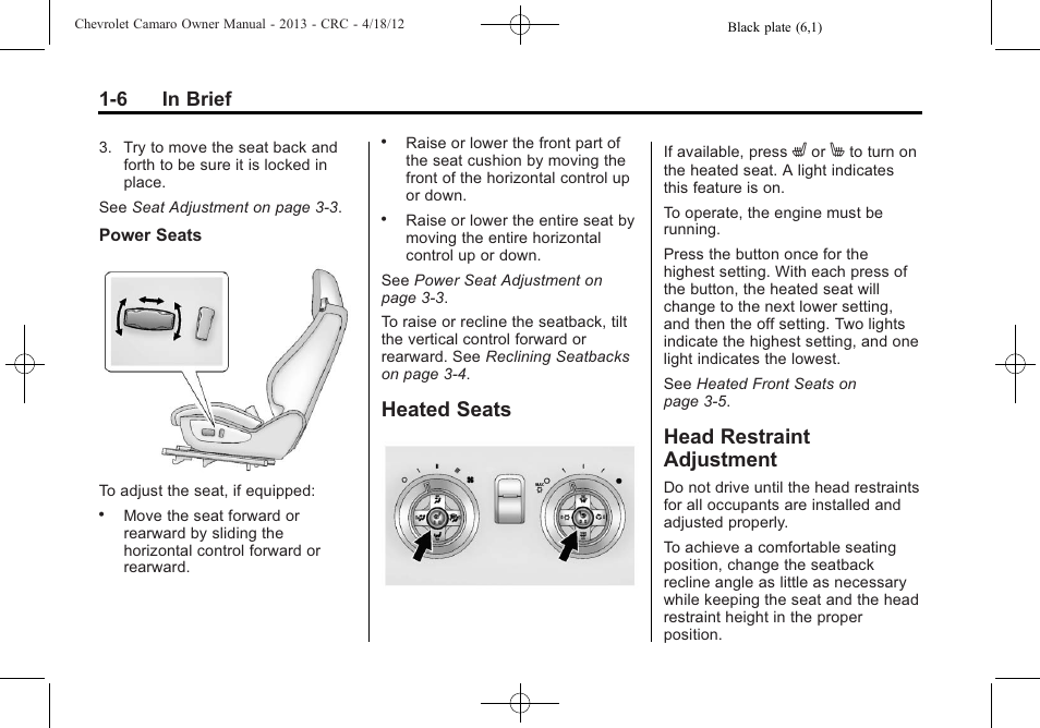 Heated seats, Head restraint adjustment, 6 in brief | CHEVROLET 2013 Camaro User Manual | Page 12 / 414