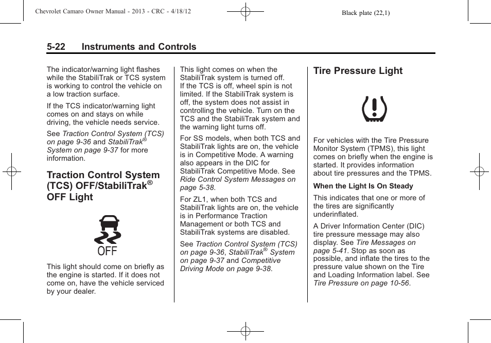 Tire pressure light, Traction control system (tcs) off/stabilitrak, Off light | 22 instruments and controls | CHEVROLET 2013 Camaro User Manual | Page 120 / 414