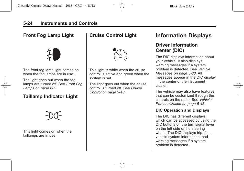 Front fog lamp light, Taillamp indicator light, Cruise control light | Information displays, Driver information center (dic) | CHEVROLET 2013 Camaro User Manual | Page 122 / 414