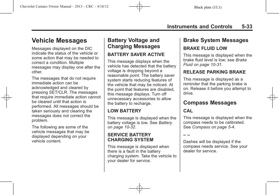 Vehicle messages, Battery voltage and charging messages, Brake system messages | Compass messages | CHEVROLET 2013 Camaro User Manual | Page 131 / 414