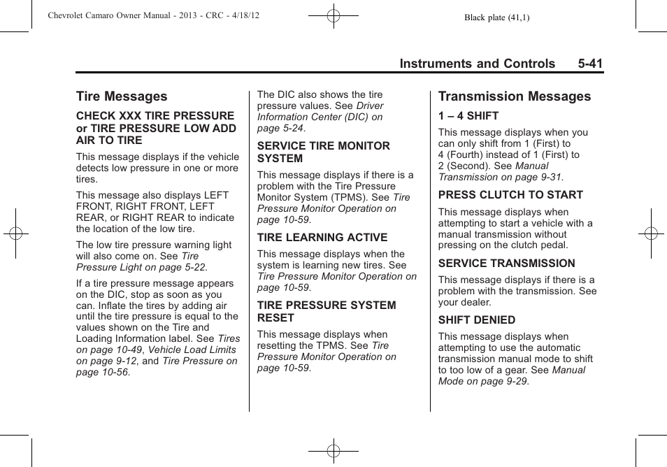 Tire messages, Transmission messages | CHEVROLET 2013 Camaro User Manual | Page 139 / 414