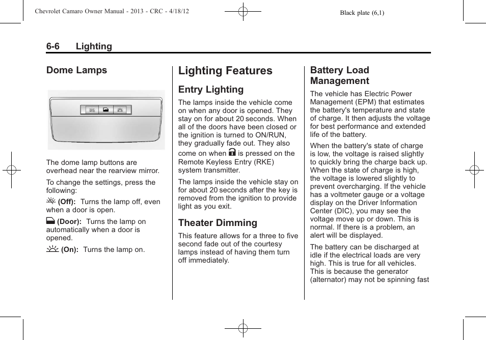 Dome lamps, Lighting features, Entry lighting | Theater dimming, Battery load management | CHEVROLET 2013 Camaro User Manual | Page 154 / 414