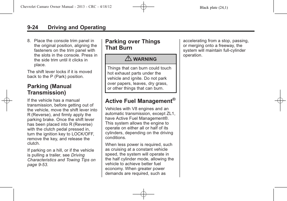 Parking (manual transmission), Parking over things that burn, Active fuel management | CHEVROLET 2013 Camaro User Manual | Page 216 / 414