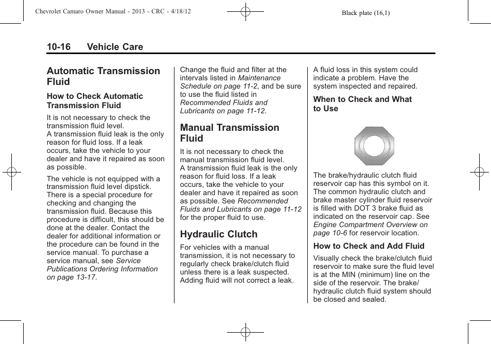 Automatic transmission fluid, Manual transmission fluid, Hydraulic clutch | CHEVROLET 2013 Camaro User Manual | Page 266 / 414