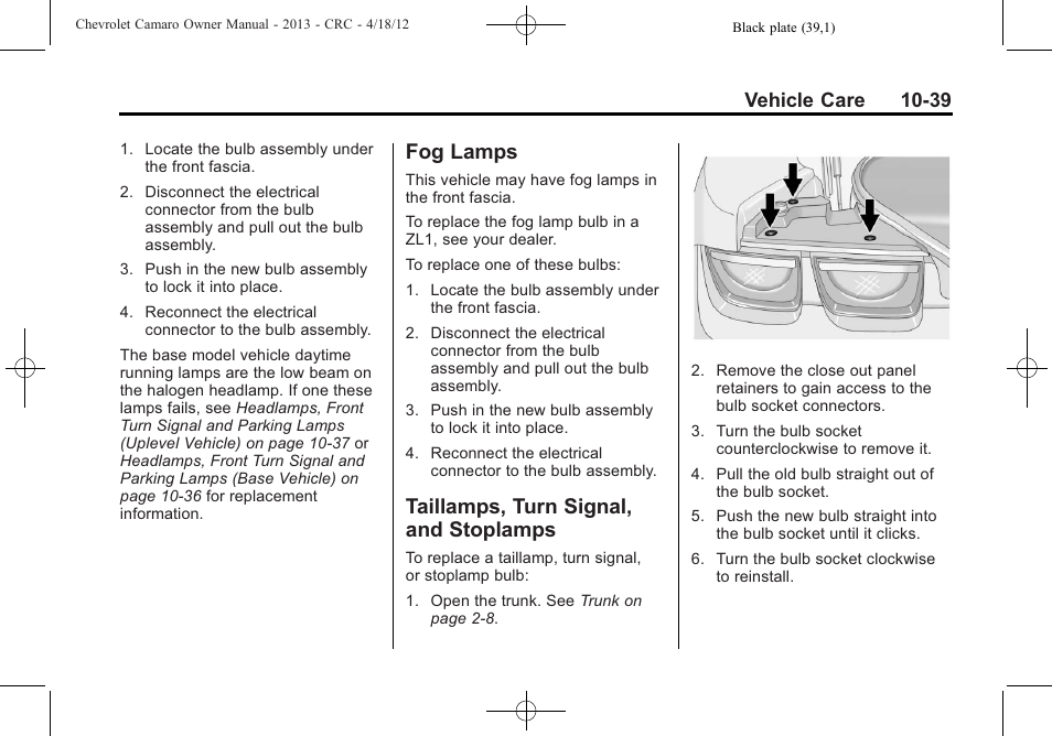 Fog lamps, Taillamps, turn signal, and stoplamps, Vehicle care 10-39 | CHEVROLET 2013 Camaro User Manual | Page 289 / 414