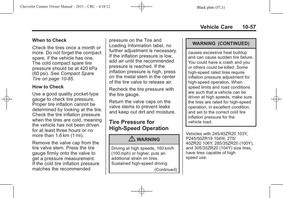 Tire pressure for high-speed operation | CHEVROLET 2013 Camaro User Manual | Page 307 / 414