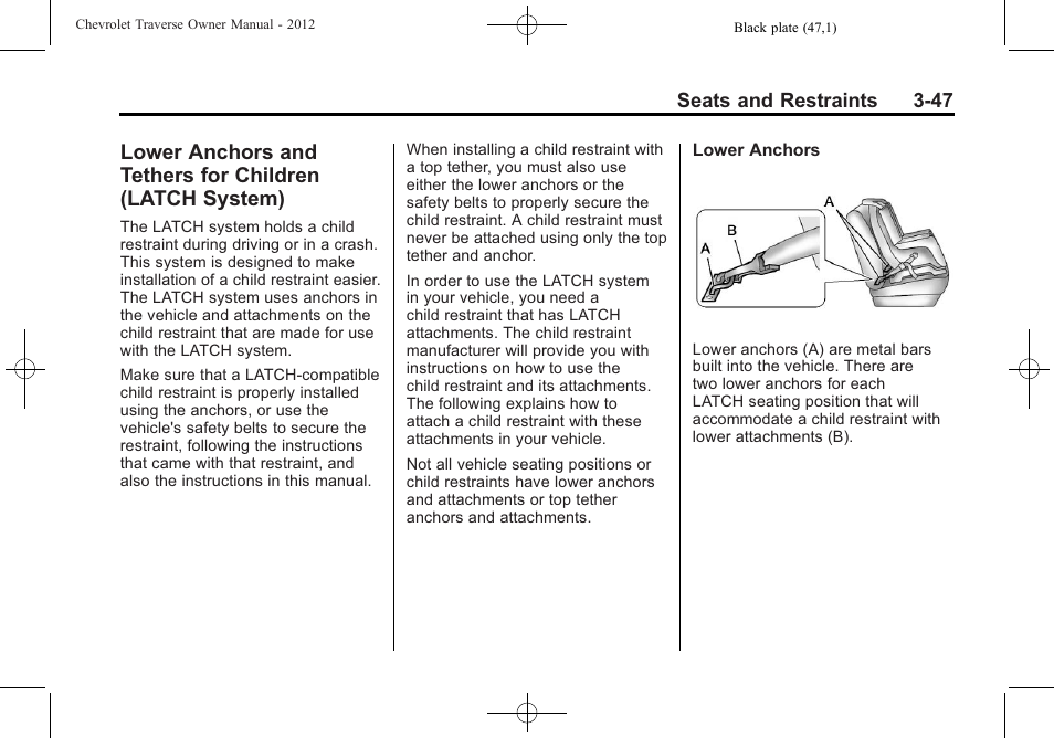 Lower anchors and tethers, For children (latch system) -47 | CHEVROLET 2012 Traverse User Manual | Page 103 / 450