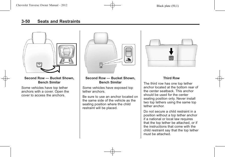 50 seats and restraints | CHEVROLET 2012 Traverse User Manual | Page 106 / 450