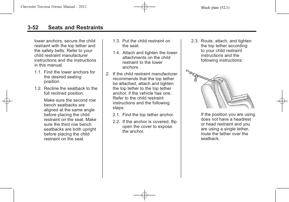 52 seats and restraints | CHEVROLET 2012 Traverse User Manual | Page 108 / 450