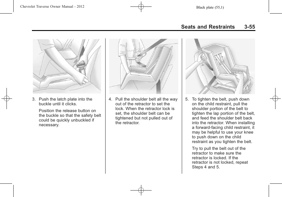 Seats and restraints 3-55 | CHEVROLET 2012 Traverse User Manual | Page 111 / 450