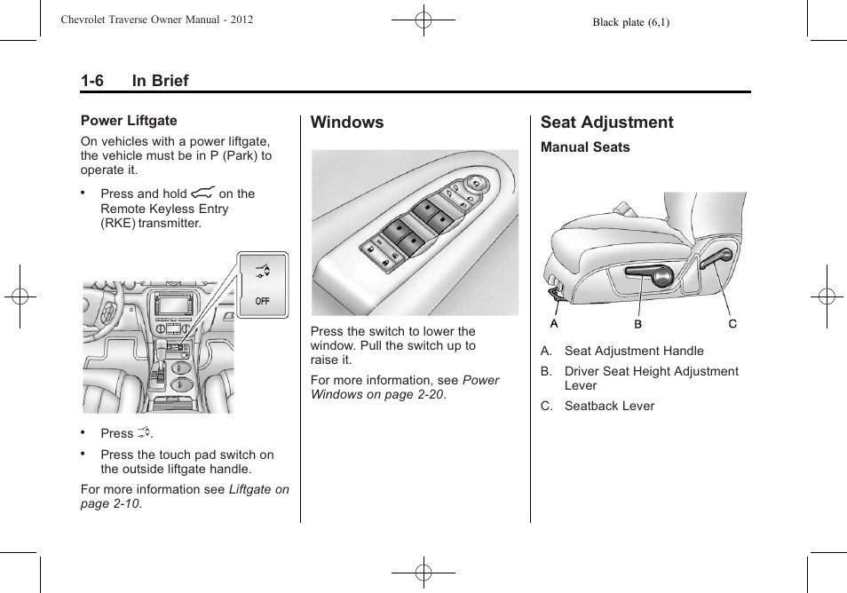Windows, Seat adjustment, Windows -6 seat adjustment -6 | 6 in brief | CHEVROLET 2012 Traverse User Manual | Page 12 / 450