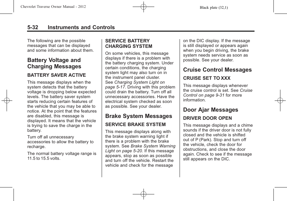 Battery voltage and charging messages, Brake system messages, Cruise control messages | Door ajar messages, Battery voltage and charging, Messages -32 | CHEVROLET 2012 Traverse User Manual | Page 152 / 450