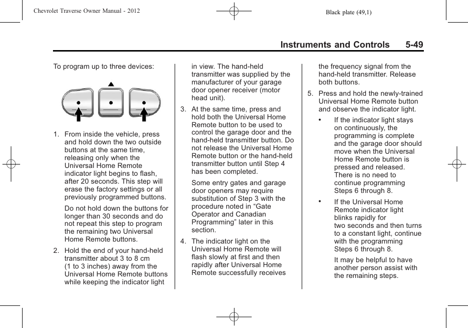 Instruments and controls 5-49 | CHEVROLET 2012 Traverse User Manual | Page 169 / 450