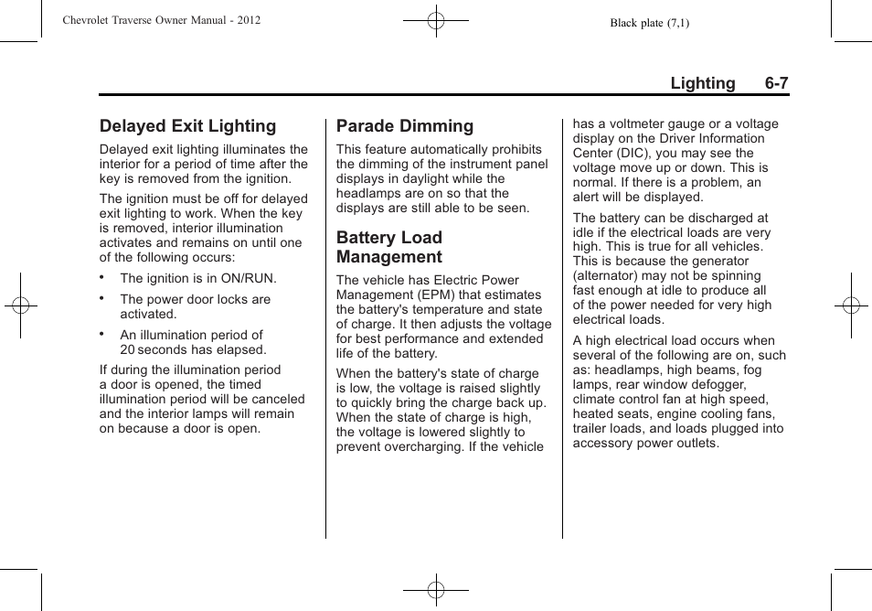 Delayed exit lighting, Parade dimming, Battery load management | Lighting 6-7 | CHEVROLET 2012 Traverse User Manual | Page 179 / 450