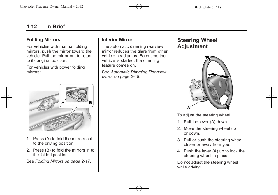 Steering wheel adjustment, Steering wheel, Adjustment -12 | 12 in brief | CHEVROLET 2012 Traverse User Manual | Page 18 / 450