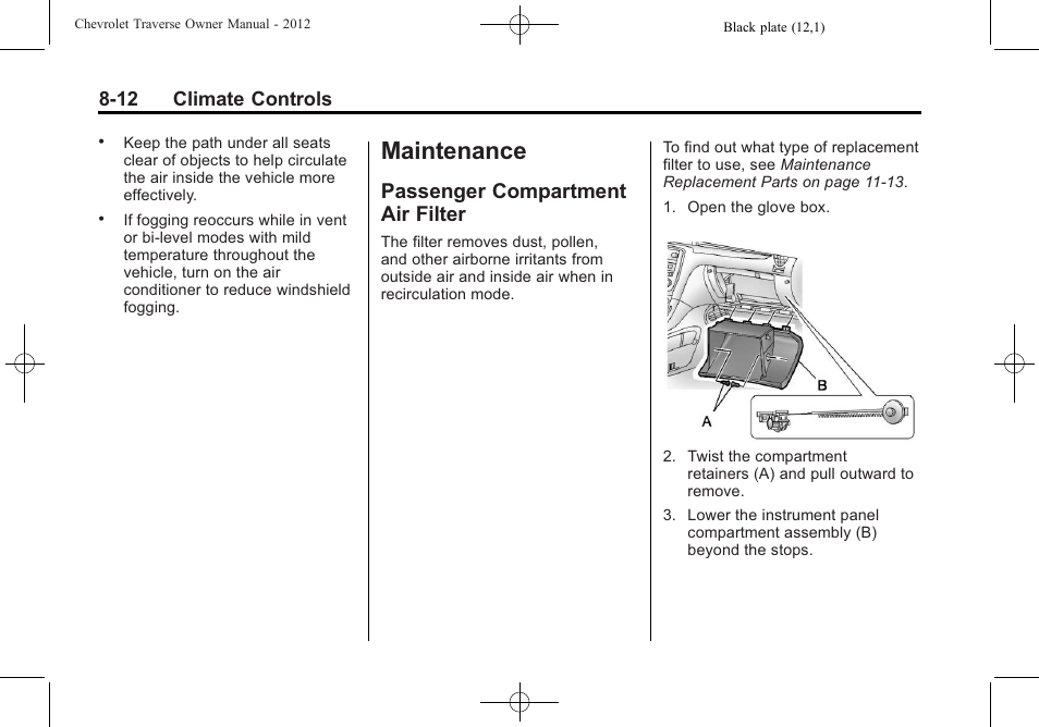 Maintenance, Passenger compartment air filter, Passenger compartment air | Filter -12, 12 climate controls | CHEVROLET 2012 Traverse User Manual | Page 246 / 450