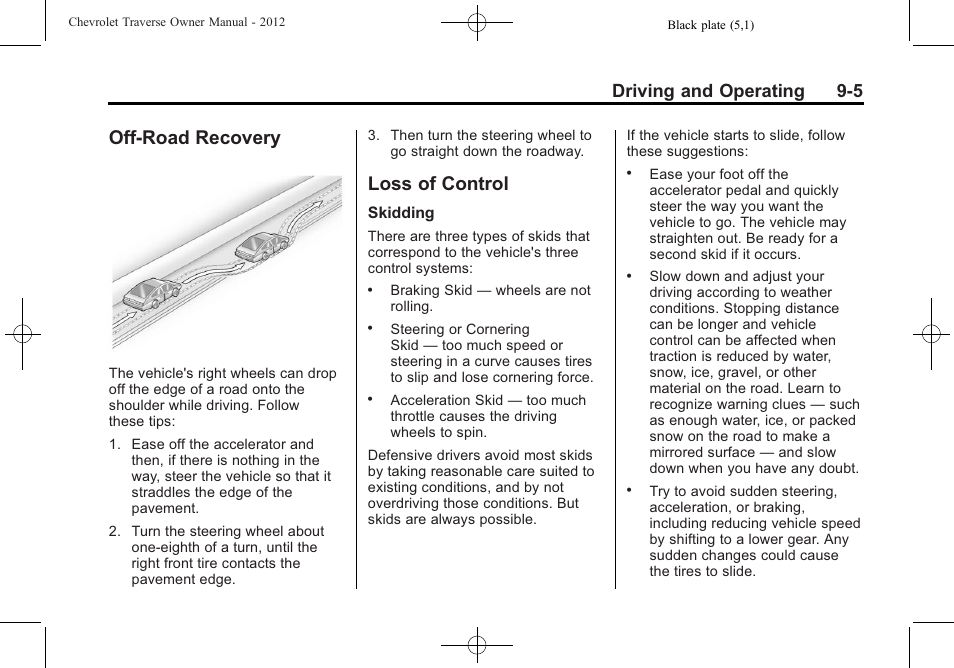 Off-road recovery, Loss of control, Off-road recovery -5 loss of control -5 | Driving and operating 9-5 | CHEVROLET 2012 Traverse User Manual | Page 253 / 450