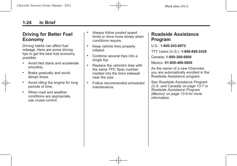 Driving for better fuel economy, Roadside assistance program, Driving for better fuel | Economy -24, Roadside assistance, Program -24, 24 in brief | CHEVROLET 2012 Traverse User Manual | Page 30 / 450