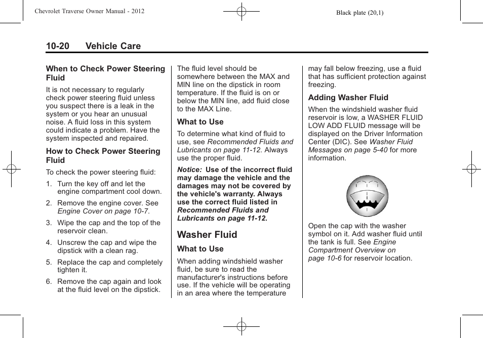 Washer fluid, Washer fluid -20, License | 20 vehicle care | CHEVROLET 2012 Traverse User Manual | Page 320 / 450