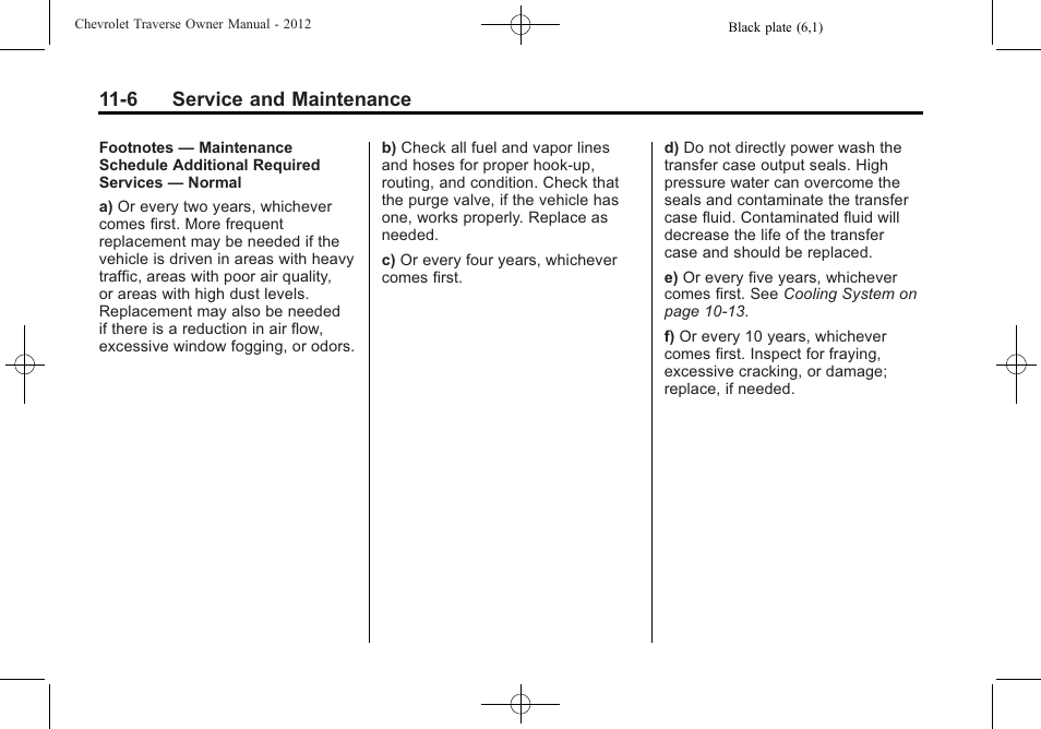 6 service and maintenance | CHEVROLET 2012 Traverse User Manual | Page 396 / 450