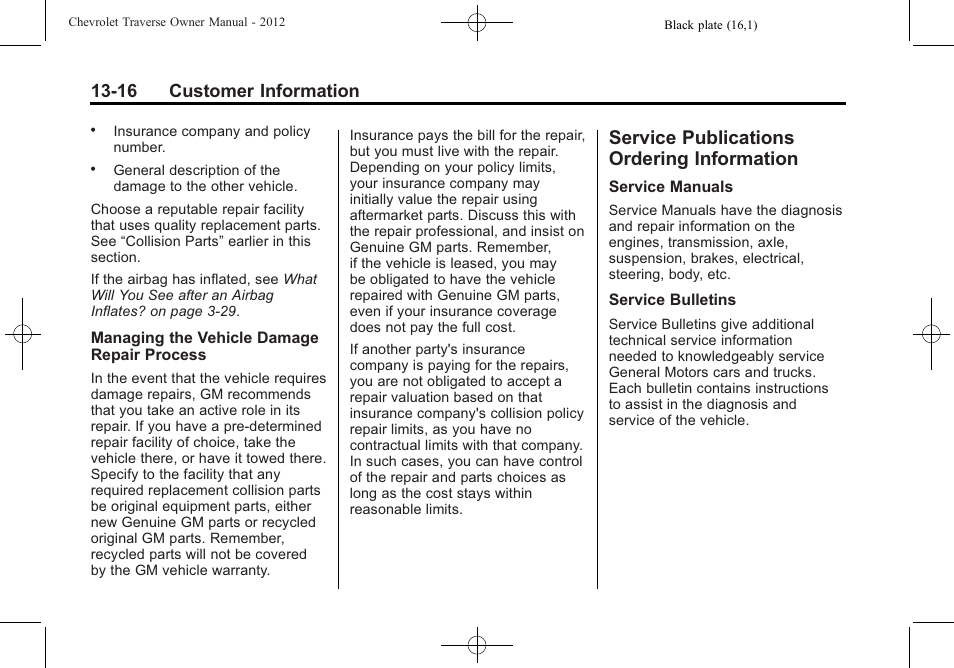 Service publications ordering information, Service publications, Ordering information -16 | 16 customer information | CHEVROLET 2012 Traverse User Manual | Page 426 / 450