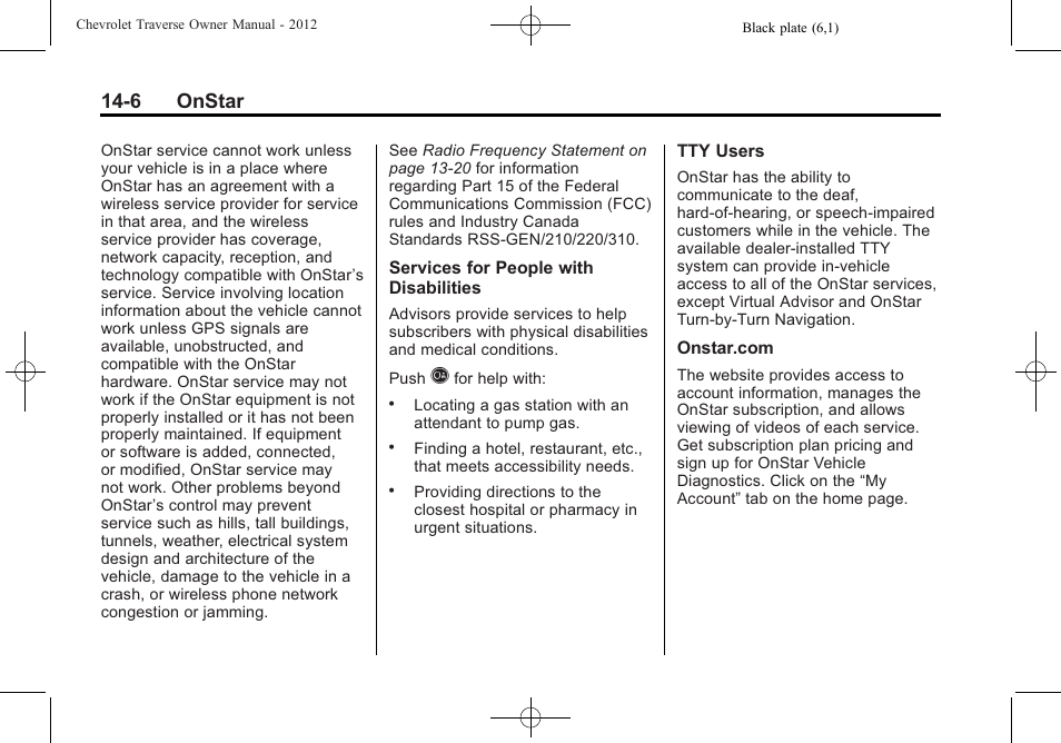 6 onstar | CHEVROLET 2012 Traverse User Manual | Page 436 / 450