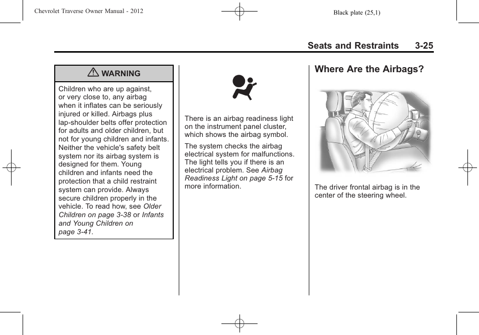 Where are the airbags, Where are the airbags? -25 | CHEVROLET 2012 Traverse User Manual | Page 81 / 450