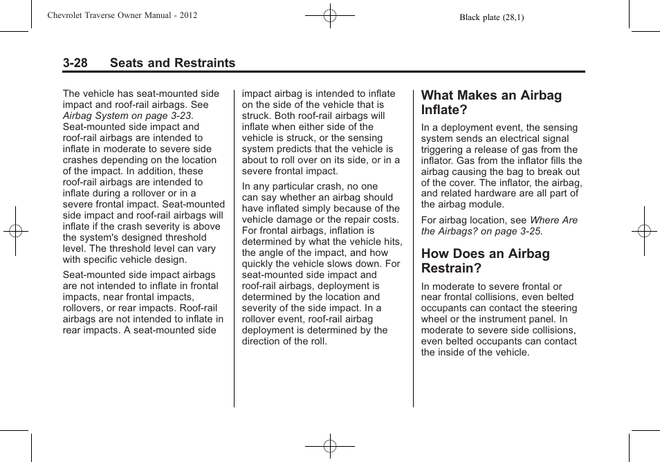 What makes an airbag inflate, How does an airbag restrain, What makes an airbag | Inflate? -28, Does an airbag, Restrain? -28 | CHEVROLET 2012 Traverse User Manual | Page 84 / 450