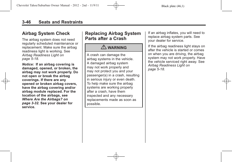 Airbag system check, Replacing airbag system parts after a crash, Airbag system check -46 replacing airbag system | Parts after a crash -46 | CHEVROLET 2012 Suburban User Manual | Page 108 / 544