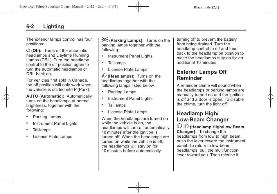 Exterior lamps off reminder, Headlamp high/low-beam changer, Exterior lamps off | Reminder -2, Headlamp high/low-beam, Changer -2, Headlamp high/ low-beam changer 5 3, 2 lighting | CHEVROLET 2012 Suburban User Manual | Page 200 / 544