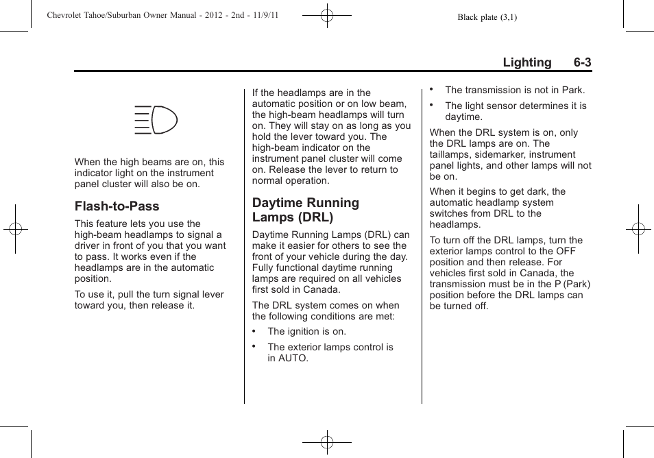 Flash-to-pass, Daytime running lamps (drl), Flash-to-pass -3 daytime running | Lamps (drl) -3, Lighting 6-3 | CHEVROLET 2012 Suburban User Manual | Page 201 / 544