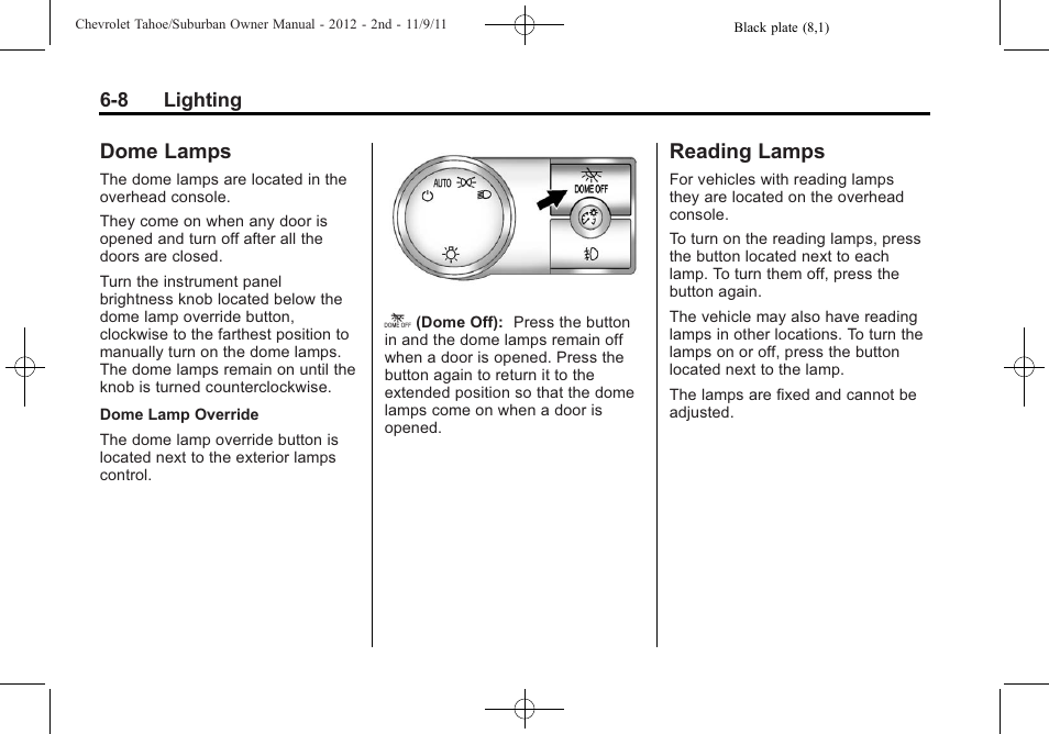 Dome lamps, Reading lamps, Dome lamps -8 reading lamps -8 | CHEVROLET 2012 Suburban User Manual | Page 206 / 544