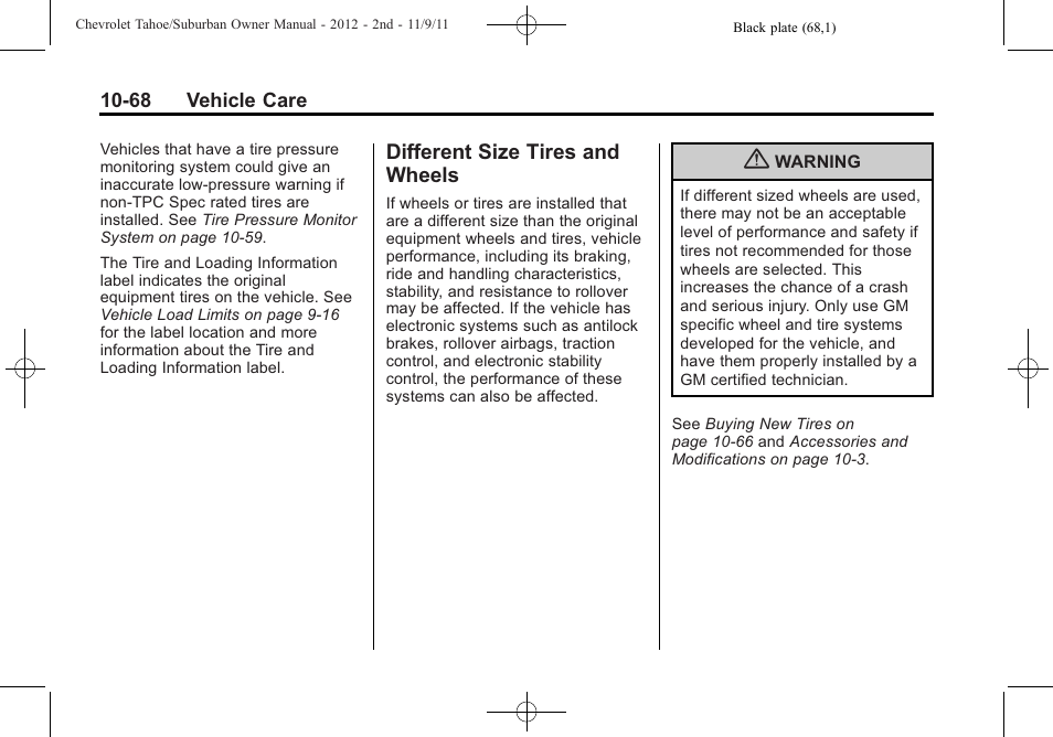 Different size tires and wheels, Different size tires and, Wheels -68 | CHEVROLET 2012 Suburban User Manual | Page 440 / 544