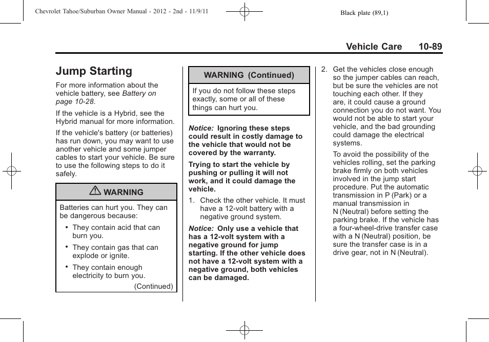Jump starting, Jump starting -89, Vehicle care 10-89 | CHEVROLET 2012 Suburban User Manual | Page 461 / 544