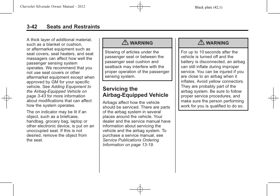 Servicing the airbag-equipped vehicle, Servicing the airbag-equipped, Vehicle -42 | CHEVROLET 2012 Silverado User Manual | Page 114 / 608