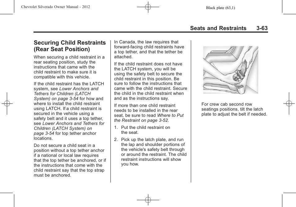 Securing child restraints (rear seat position), Securing child restraints, Rear seat position) -63 | Securing child restraints (rear | CHEVROLET 2012 Silverado User Manual | Page 135 / 608