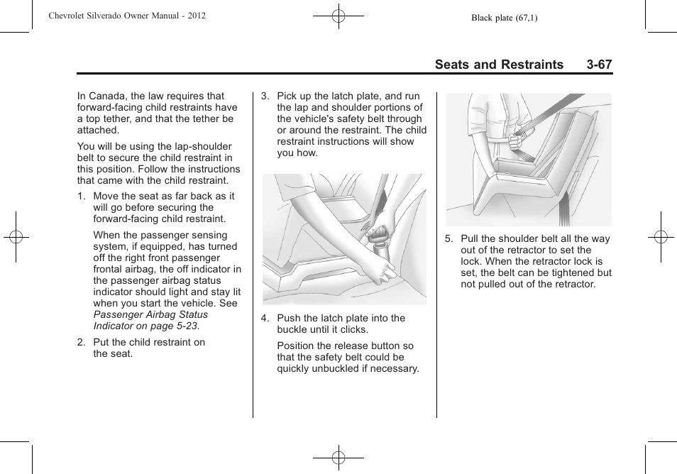 Seats and restraints 3-67 | CHEVROLET 2012 Silverado User Manual | Page 139 / 608