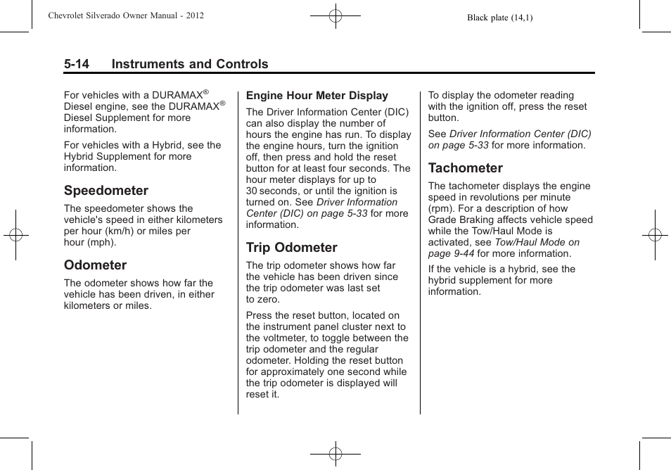 Speedometer, Odometer, Trip odometer | Tachometer | CHEVROLET 2012 Silverado User Manual | Page 162 / 608