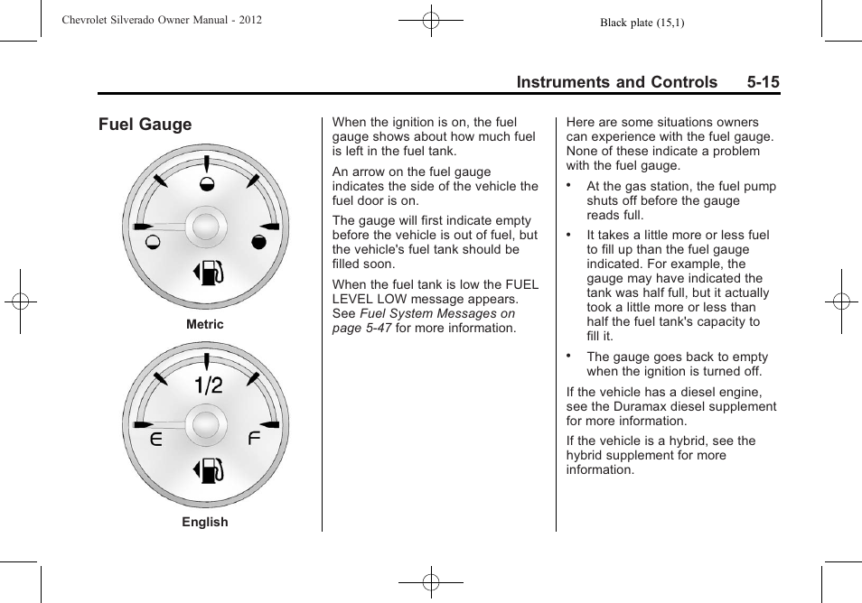 Fuel gauge, Fuel gauge -15, Instruments and controls 5-15 | CHEVROLET 2012 Silverado User Manual | Page 163 / 608